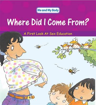 Book cover for Where Did I Come From?