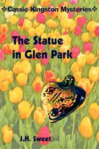 Cover of The Statue in Glen Park (Cassie Kingston Mysteries)