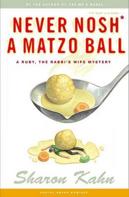 Book cover for Never Nosh A Matzo Ball HB