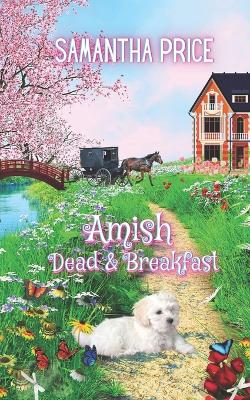 Book cover for Amish Dead & Breakfast