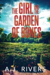 Book cover for The Girl and the Garden of Bones