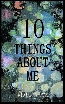 Book cover for 10 Things about Me