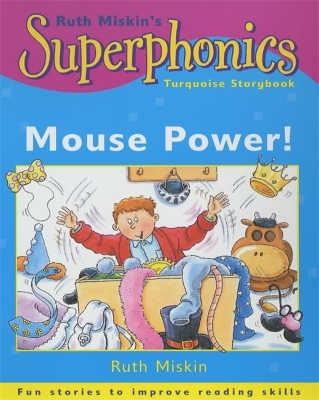 Cover of Superphonics: Turquoise Storybook: Mouse Power!