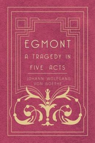 Cover of Egmont - A Tragedy