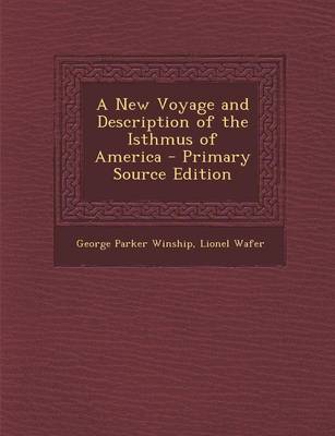 Book cover for A New Voyage and Description of the Isthmus of America - Primary Source Edition