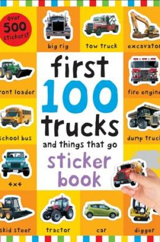 Cover of First 100 Stickers: Trucks