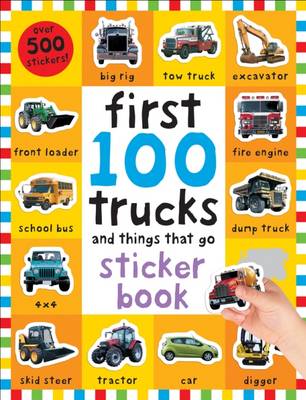 Book cover for First 100 Stickers: Trucks