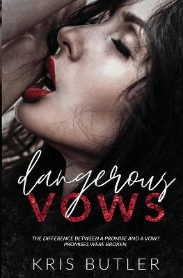 Book cover for Dangerous Vows