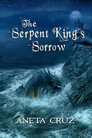 Cover of The Serpent King's Sorrow