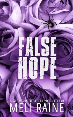 False Hope by Meli Raine