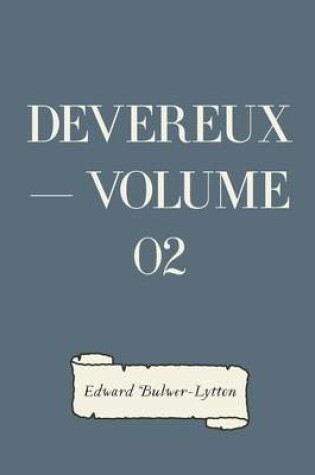 Cover of Devereux - Volume 02