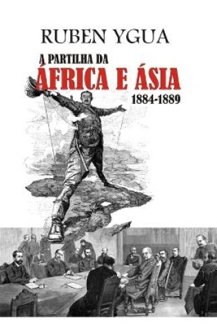 Cover of A Partilha Da África E Ásia