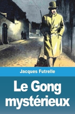 Cover of Le Gong mystérieux