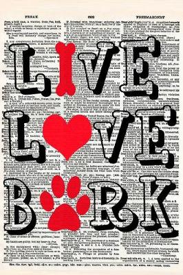 Book cover for Live Love Bark