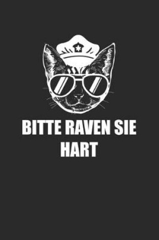 Cover of Bitte Raven Sie Hart