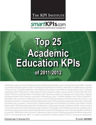 Book cover for Top 25 Academic Education KPIs of 2011-2012