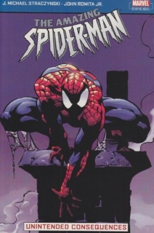 Cover of Amazing Spider-man Vol.4: Unintended Consequences