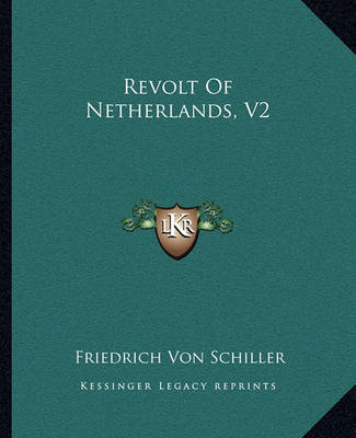 Book cover for Revolt of Netherlands, V2