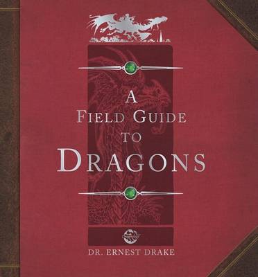 Book cover for Dragonology: Field Guide to Dragons