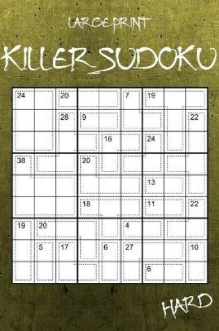 Cover of Large Print Hard Killer Sudoku