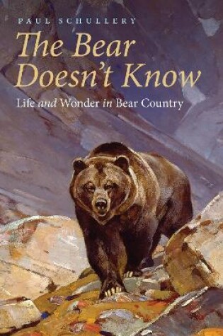 Cover of The Bear Doesn't Know