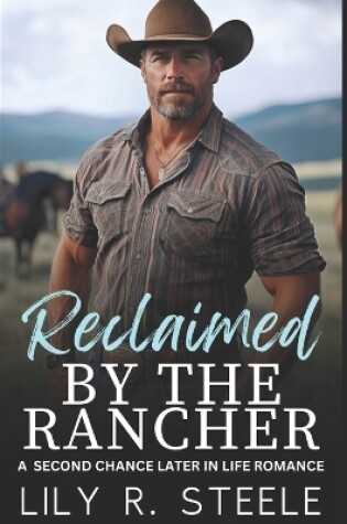 Cover of Reclaimed By The Rancher