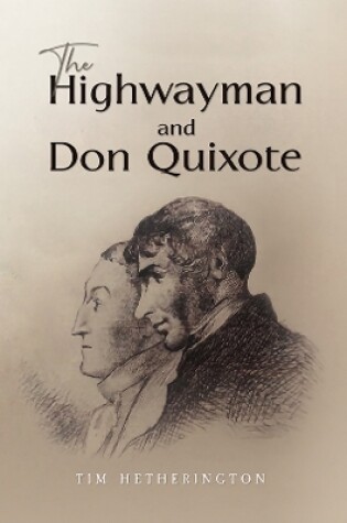 Cover of The Highwayman and Don Quixote