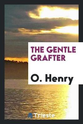 Book cover for The Gentle Grafter