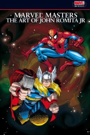 Cover of Marvel Masters: The Art Of John Romita Jr