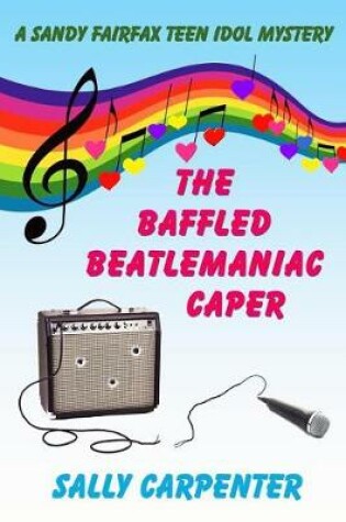 Cover of The Baffled Beatlemaniac Caper