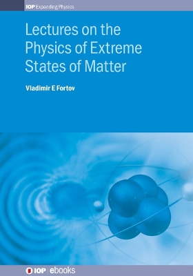 Cover of Lectures on the Physics of Extreme States of Matter