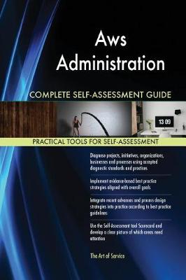 Book cover for Aws Administration Complete Self-Assessment Guide