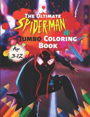 Book cover for The Ultimate Spider-man Jumbo Coloring Book Age 3-12