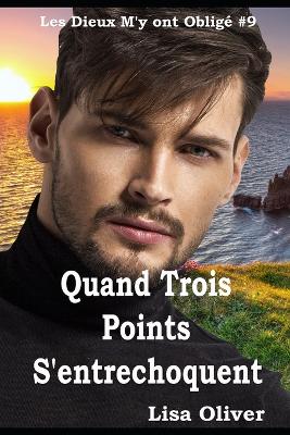Book cover for Quand Trois Points S'entrechoquent