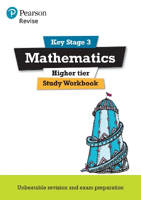 Cover of Pearson REVISE Key Stage 3 Maths (Higher) Study Workbook for preparing for GCSEs in 2025 and 2026