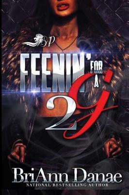 Book cover for Feenin' for A G 2