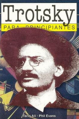 Cover of Trotsky Para Principiantes