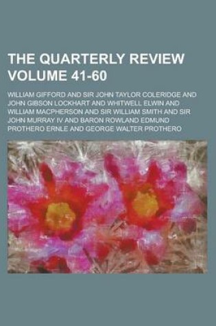 Cover of The Quarterly Review Volume 41-60