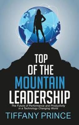 Book cover for Top of the Mountain Leadership