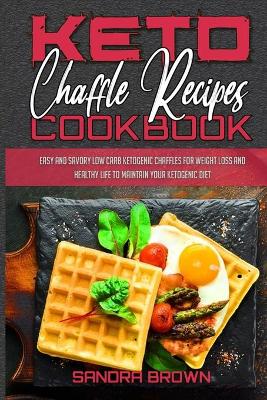 Book cover for Keto Chaffle Recipes Cookbook