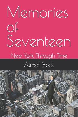 Book cover for Memories of Seventeen