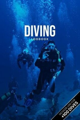 Cover of Scuba Diving Log Book Dive Diver Jourgnal Notebook Diary - Deep Sea Expedition