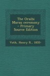 Book cover for The Oraibi Marau Ceremony