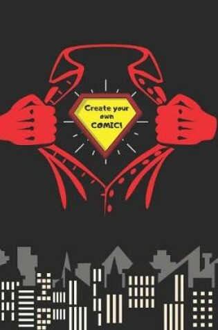 Cover of Create Your Own Comic!