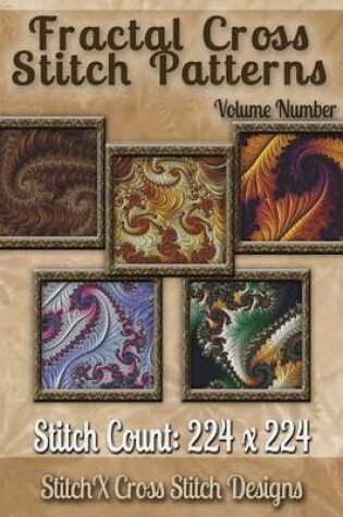 Cover of Fractal Cross stitch Patterns Volume Number 11