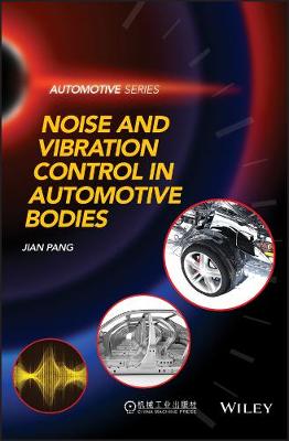 Cover of Noise and Vibration Control in Automotive Bodies