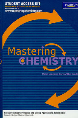 Cover of Mastering Chemistry without Pearson eText Student Access Kit for General Chemistry