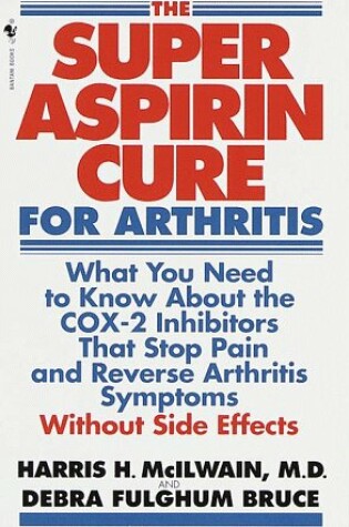 Cover of Super Aspirin Cure for Arthritis