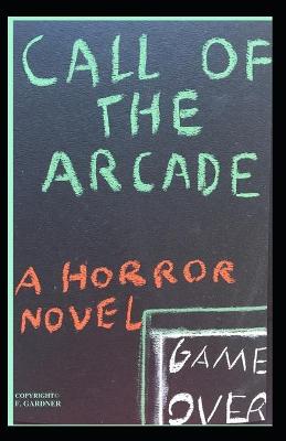 Book cover for Call of the Arcade