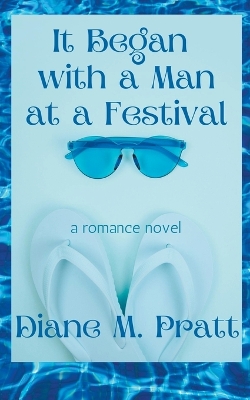 Book cover for It Began with a Man at a Festival